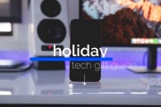 Holiday Tech Gift Ideas